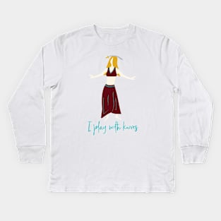 Funny Belly Dancing Sword Dance Kids Long Sleeve T-Shirt